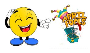 आज अप्रिल फूल ! कसरी शुरु भयो मूर्ख बनाउन ?